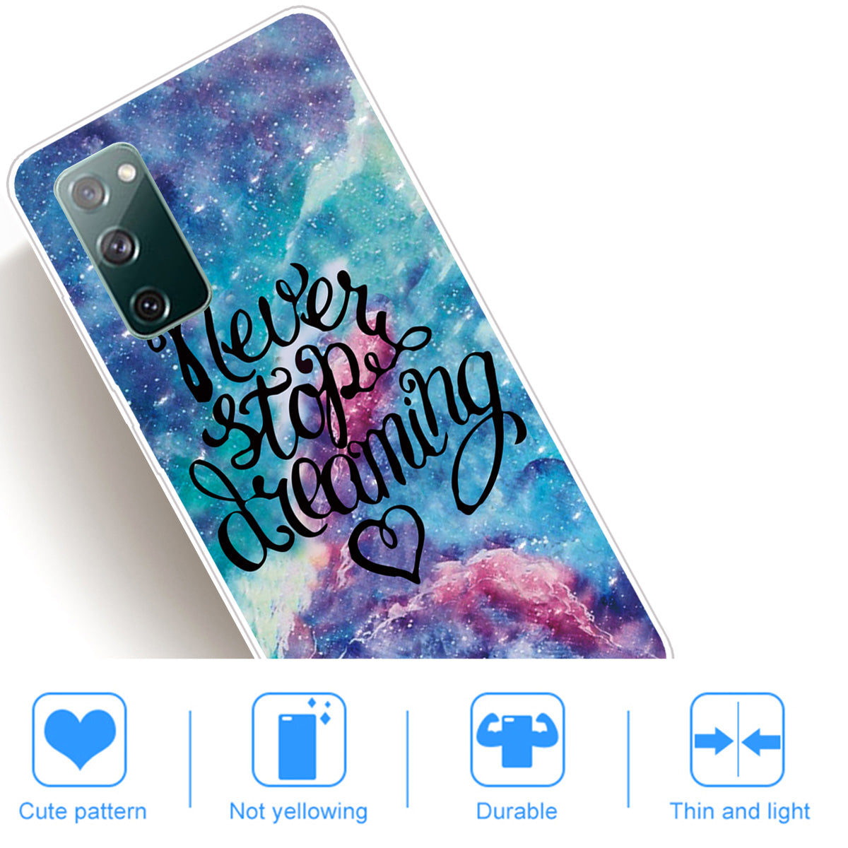 For Samsung Galaxy S20 FE/S20 Fan Edition/S20 FE 5G/S20 Fan Edition 5G/S20 Lite/S20 FE 2022 Pattern Printing IMD Soft TPU Phone Case - Never Stop Dreaming